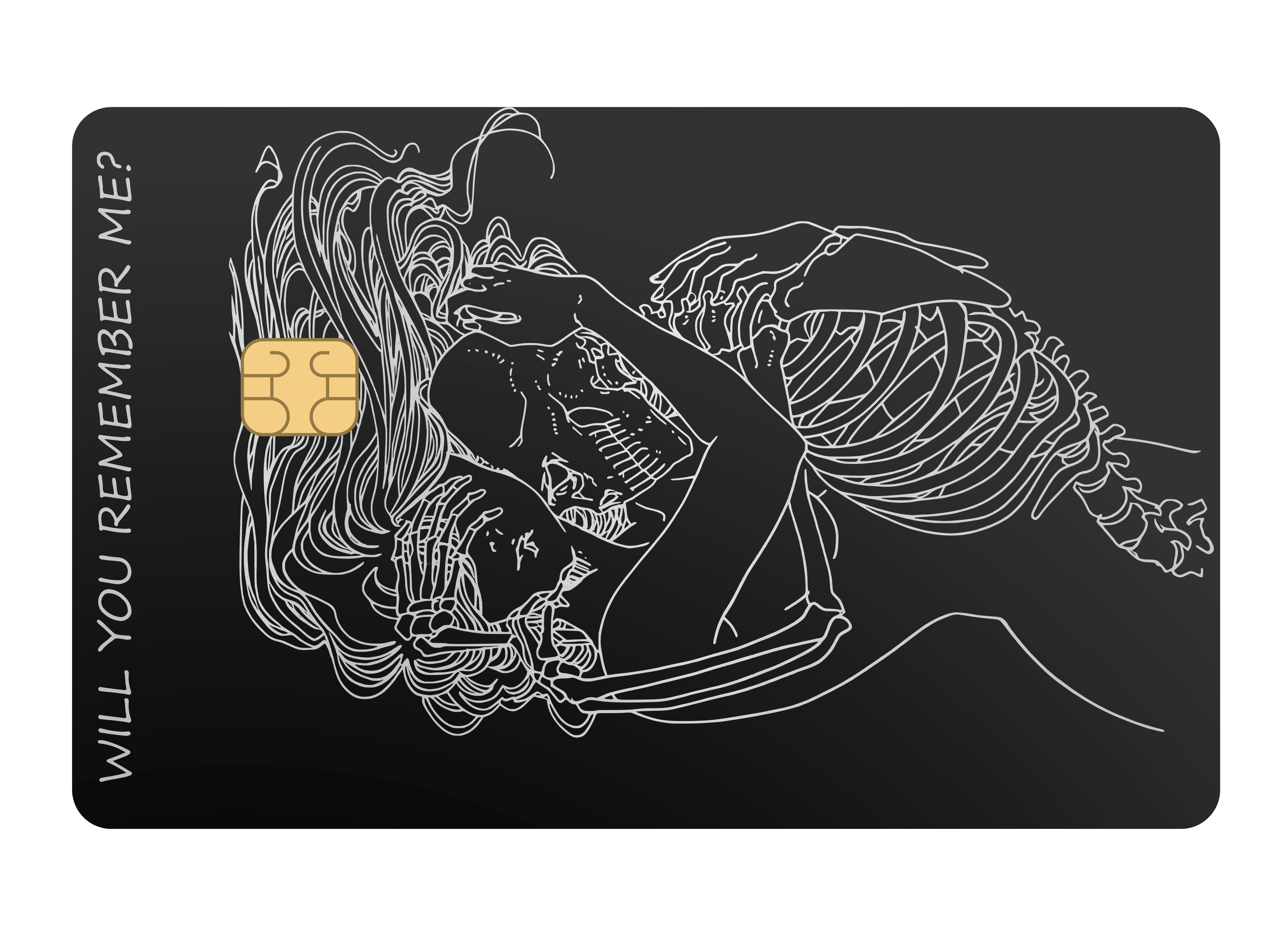 WILL YOU REMEMBER ME?